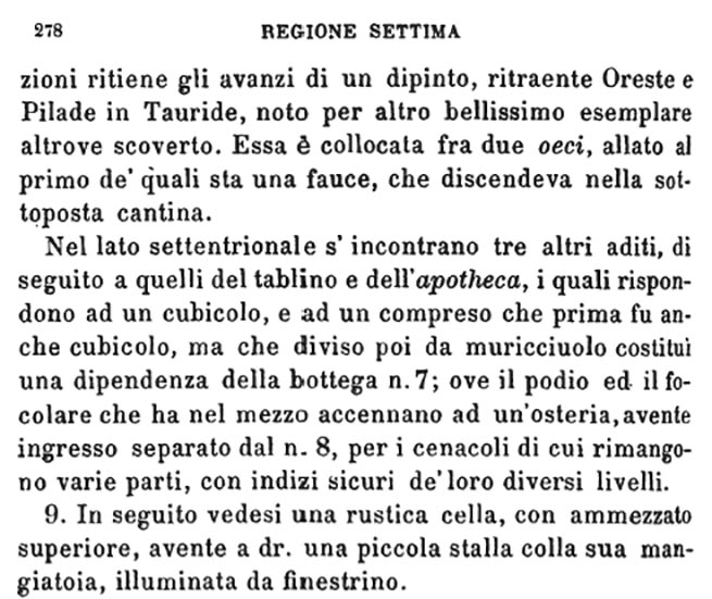 VII.11.6 Pompeii. Description of rooms.
See Fiorelli, G., 1875. Descrizione di Pompei. Napoli, (p.278).
