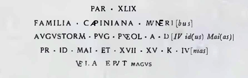 III.4.1 Pompeii. 
Found painted in red letters on 2nd September 1916 on east (right-hand) side of blocked doorway between III.4.1 and III.4.2 (that is on the west (left-hand) side of III.4.2.
See Notizie degli Scavi, 1927, (p.91, no.10) and Notizie degli Scavi, 1917, (p.259, no.7.)
