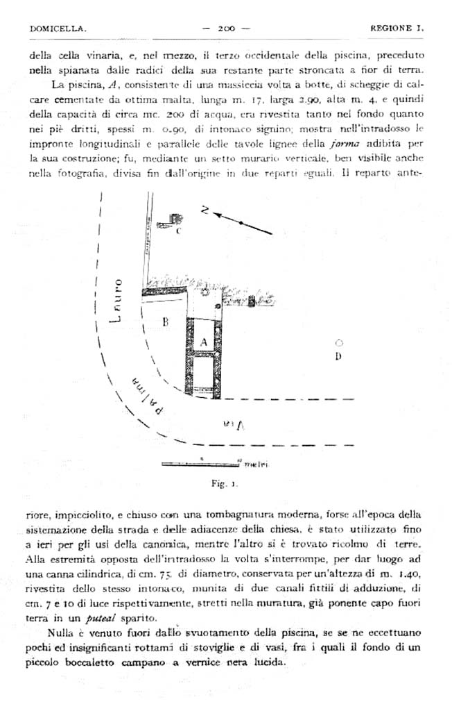 Domicella. Villa rustica romana. 1929. Excavation report by Matteo Della Corte.
See Notizie degli Scavi di Antichità, 1929, p. 200.
