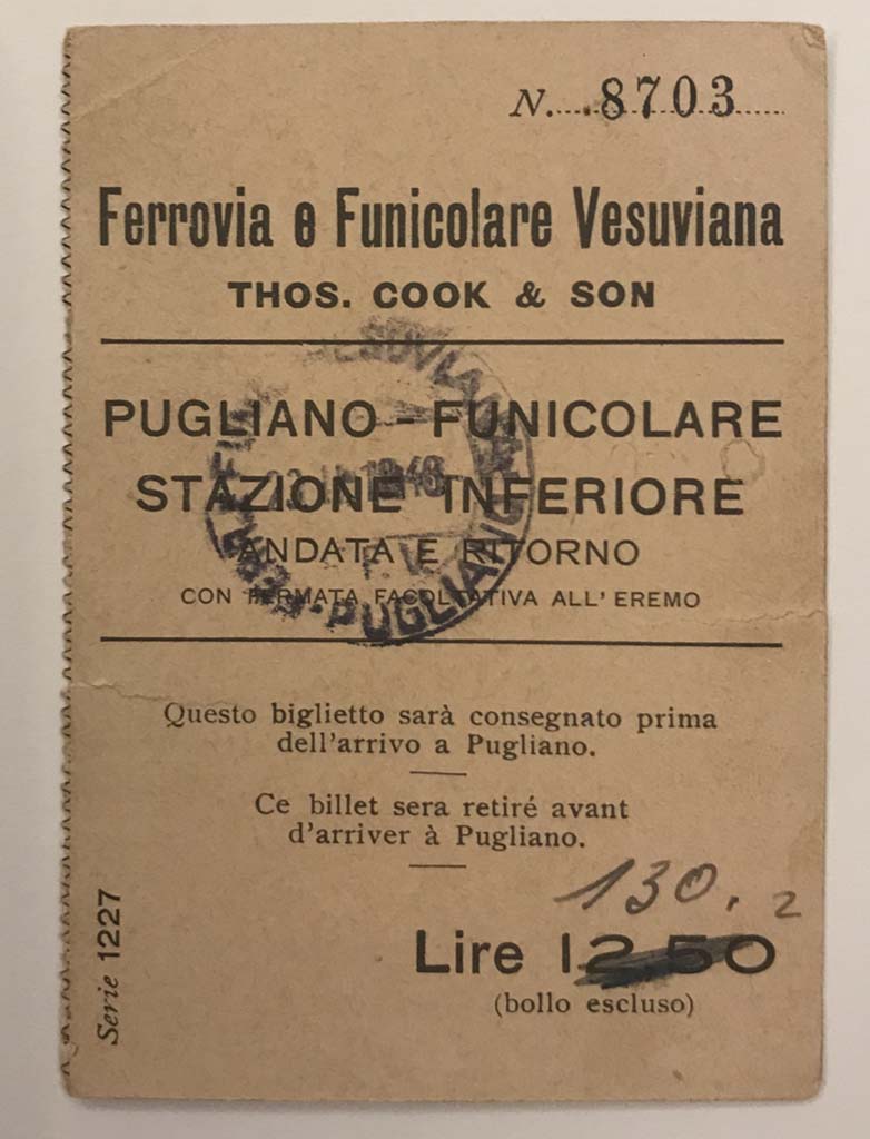 Front of a Thomas Cook & Son combo ticket to Vesuvius, using the train and the funicular.  
This ticket is dated 13 July 1948. Photo courtesy of Rick Bauer.
